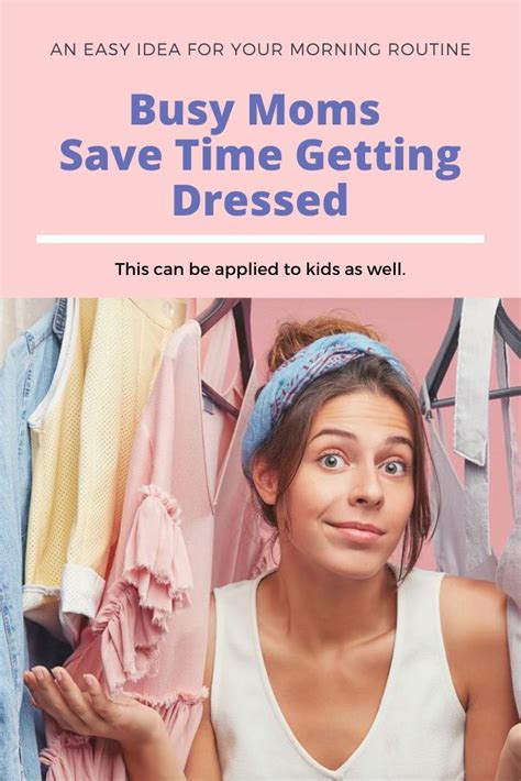 Busy Moms Save Time Getting Dressed In The Morning With This Easy Idea