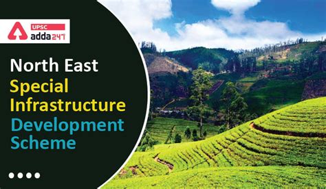 North East Special Infrastructure Development Scheme Nesids