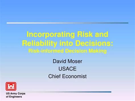 Ppt Incorporating Risk And Reliability Into Decisions Risk Informed