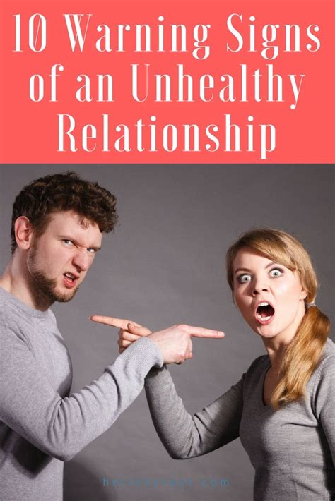 10 Warning Signs Of An Unhealthy Relationship Unhealthy Relationships
