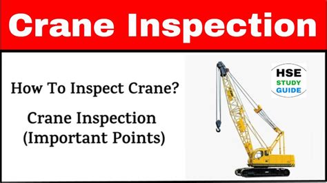 Crane Inspection How To Inspect Crane Crane Inspection Important