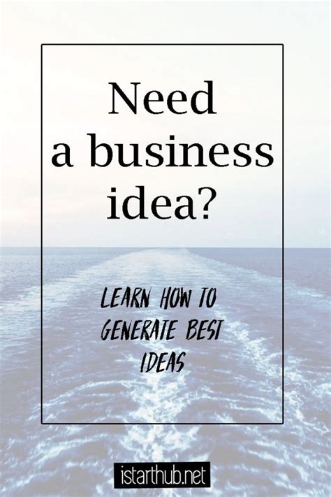 11 Creative Ways How To Generate Great Business Ideas