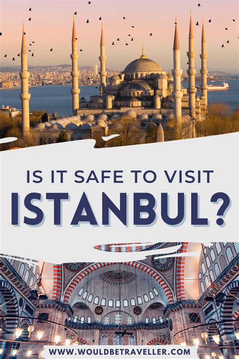 Is Istanbul Safe For Visitors Would Be Traveller