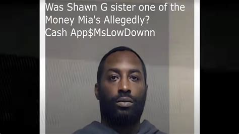 Was Shawn G Sister One Of The Money Mias Allegedly Cash App Mslowdownn Youtube