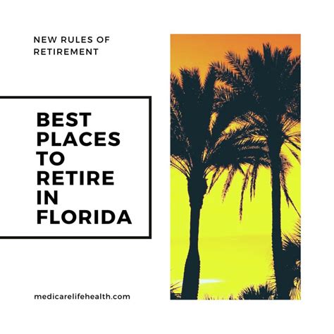 Best Places To Retire Florida Medicare Life Health