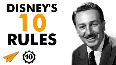 Walt Disneys Top 10 Rules For Success With Images Disney Rules