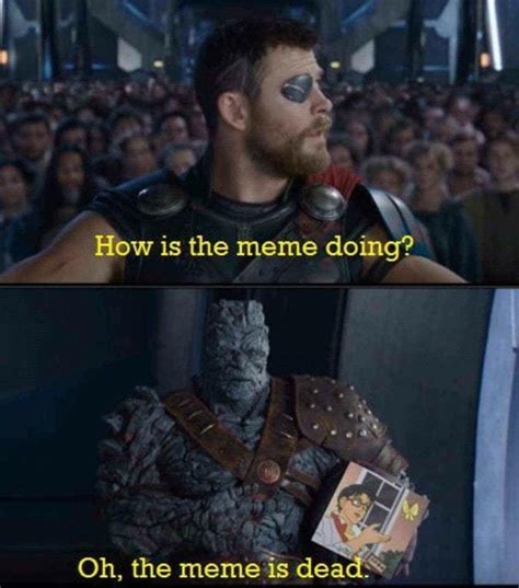 Whats Your Favorite Thor Ragnarok Meme Gen Discussion Comic Vine