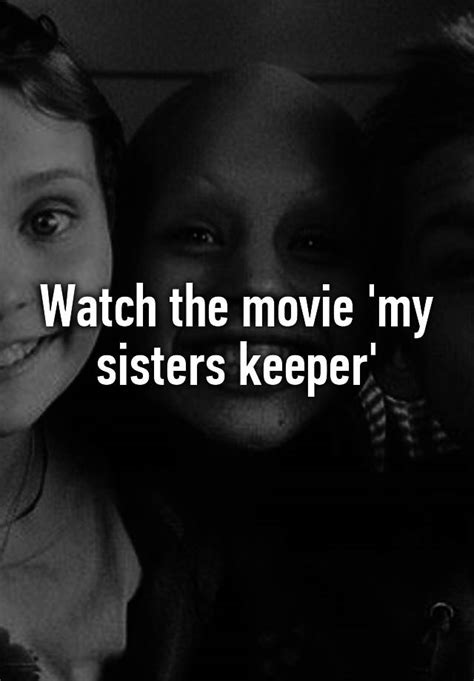 Watch The Movie My Sisters Keeper