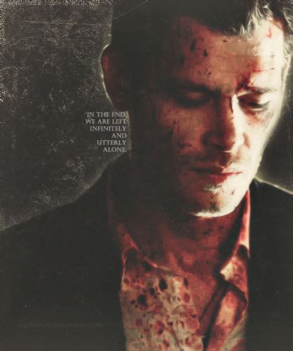 He loved niklaus 'klaus', being his brother, but had to turn against him in the end. Joseph Morgan Klaus Mikaelson Quotes | Vampire diaries ...