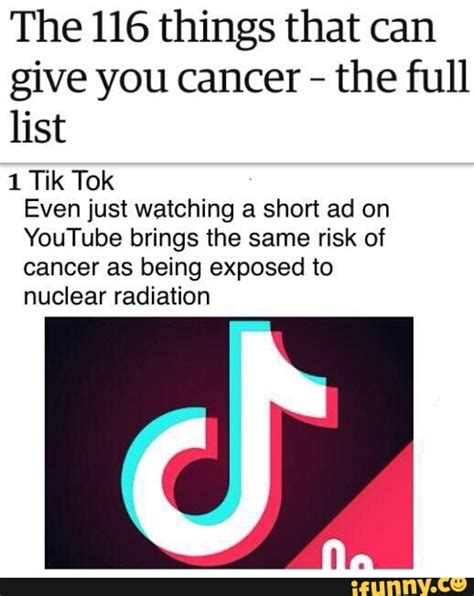 The 116 Things That Can Give You Cancer The Full List 1 Tik Tok Even