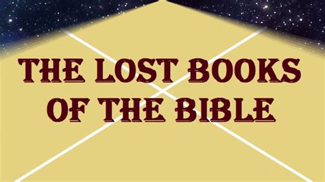 The Lost Books Of The Bible Youtube