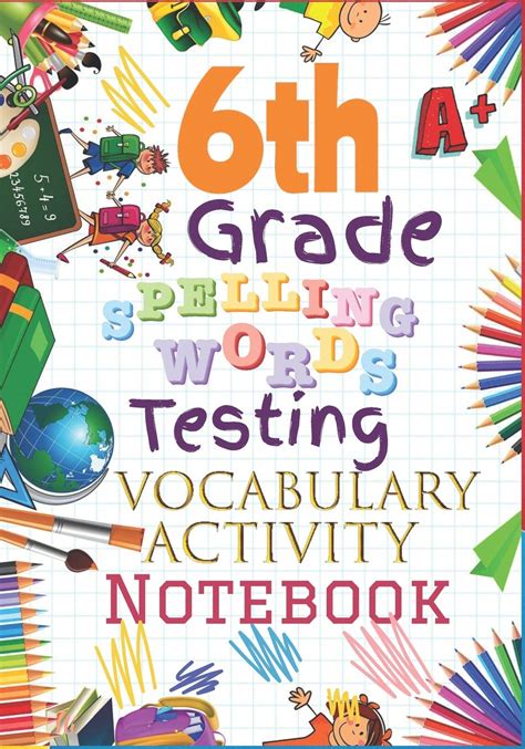 Buy 6th Grade Spelling Words Testing Vocabulary Activity Notebook