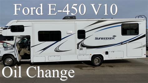 This amazing engine was introduced back in 1997. 2019 Ford E450 V10 Oil change class C motorhome Sunseeker ...