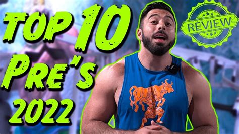 Top 10 Best Pre Workouts Of 2022 Youtube