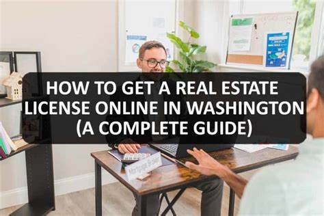 How To Get A Real Estate License Online In Washington