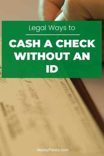 5 Legit Ways To Cash A Check Without An Id Moneypantry 2022
