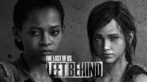 The Last Of Us Left Behind Dlc Youtube