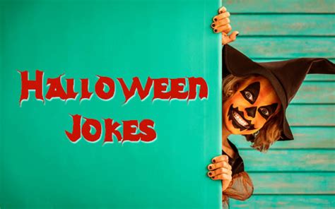 Halloween Jokes For Adults Best Halloween Jokes Or One Liner World