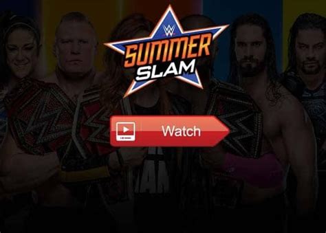 Watch Wwe Summerslam Live Stream Reddit Online Fight Streams Wwe Specials 109135 Hot Sex Picture