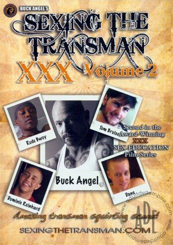 Buck Angel S Sexing The Transman XXX Vol 2 Streaming Video At Shemale