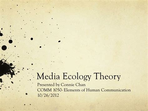 Ppt Media Ecology T Heory Powerpoint Presentation Free Download Id