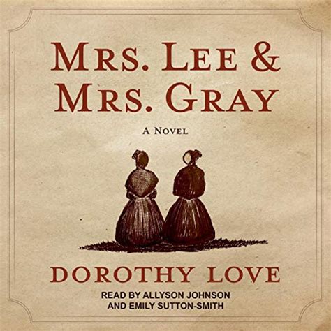 mrs lee and mrs gray audio download dorothy love allyson johnson emily sutton smith