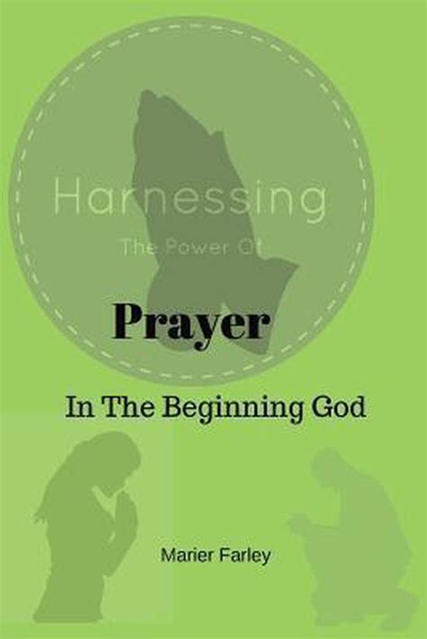 Harnessing The Power Of Prayer Marier Farley 9781546818359 Boeken