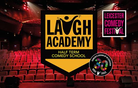 Leicester Comedy Festival Laugh Academy Showcase Curve Theatre
