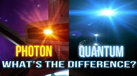 Photon And Quantum Torpedoes Youtube