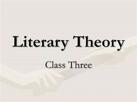 Ppt Literary Theory Powerpoint Presentation Free Download Id1833397