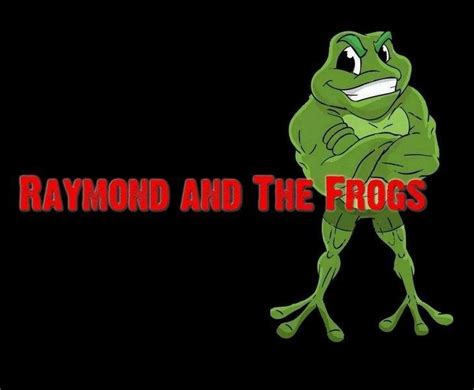 Raymond And The Frogs Reverbnation