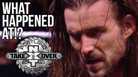 What Happened At Wwe Nxt Takeover Portland Youtube