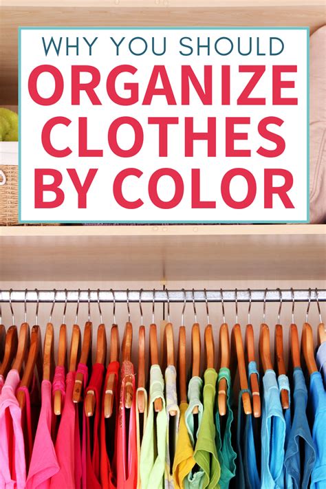 How To Set Up A Color Coordinated Closet Color Coordinated Closet