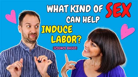Sex To Induce Labor Does It Work Youtube