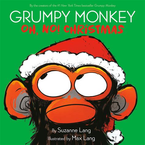 Grumpy Monkey Oh No Christmas San Francisco Book Review