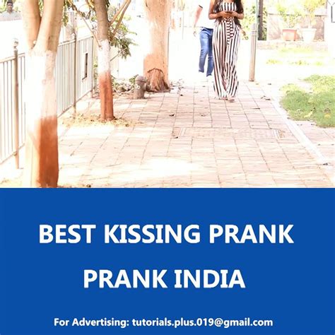 best kissing prank prank india best kissing prank prank india credit youtube