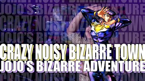 Crazy Noisy Bizarre Town Jojos Bizarre Adventure Op 5 Fandub Español