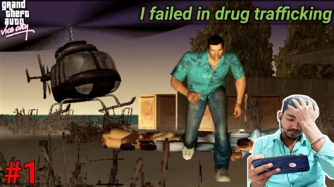 I Failed In Drug Trafficking In Gta Vice City Gameplay 1 Youtube