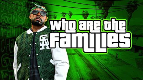 Who Are The Families Gta 5 History Youtube