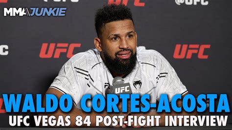 Waldo Cortes Acosta Reveals Why He Taunted Andrei Arlovski He Was Mad Ufc Fight Night 234