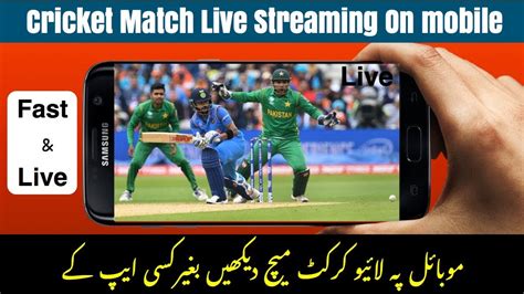 How To Watch Cricket Match Online Live Streaming On Mobile Without
