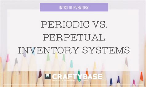 Periodic And Perpetual Inventory Difference