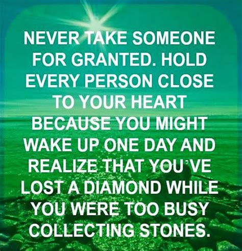 Never Take Someone For Granted Quote Pictures Photos And Images For