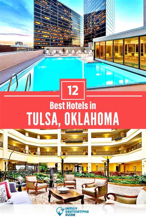 12 Best Hotels In Tulsa Ok For 2024 Top Rated Stays