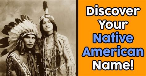Discover Your Native American Name Quizdoo