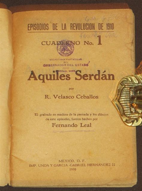 Aquiles Serdán By Velasco Ceballos R Bien Encuadernación De Tapa