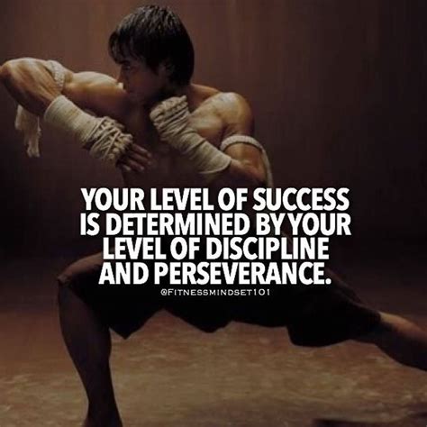 Your Level Of Success Is Determined By Your Level Of Discipline And