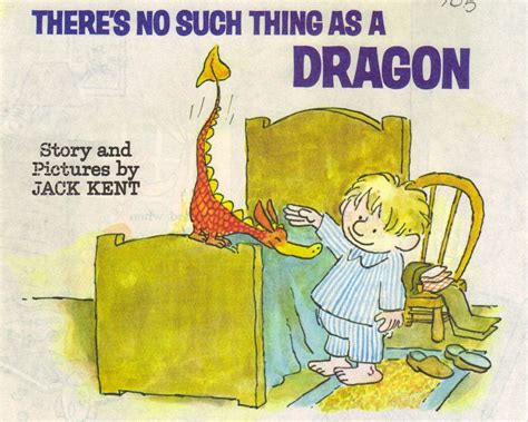 there s no such thing as a dragon by jack kent 1975 listing 151494575