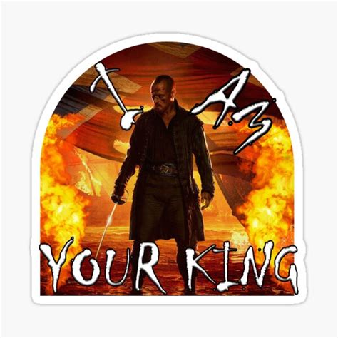 I Am Your King Sticker For Sale By Littlegreenmoo Redbubble