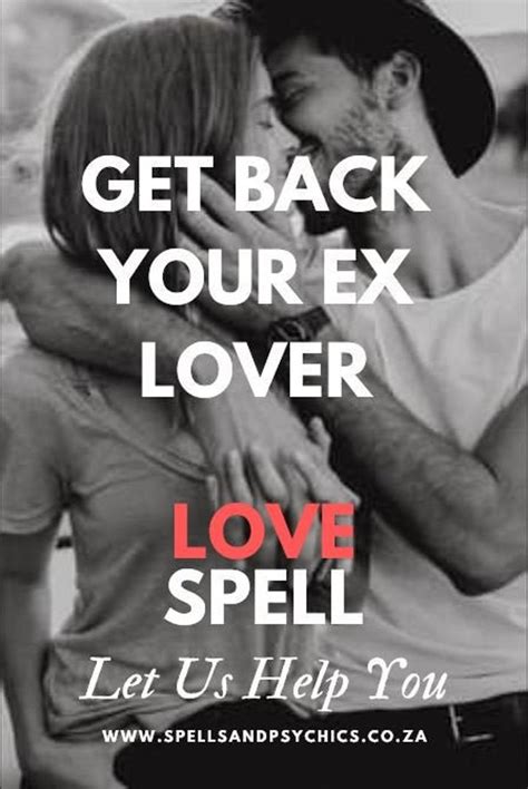 Get Back Your Ex Lover Get Back Together Love Spell Love Spell